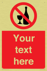 Custom prohibition no alcohol